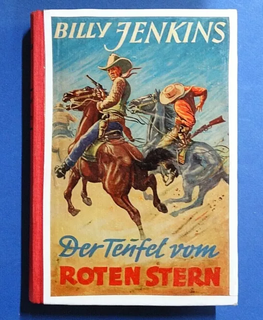 Buch: Billy Jenkins Nr.36 * Der Teufel vom Roten Stern * Uta Verlag * 1951