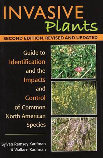 INVASIVE PLANTS: GUIDE to Identification and the Impacts and Control of ...