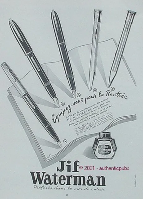 Publicite Waterman Jif Panta Stylo Porte Plume Encre Taperite De 1951 Ad Pub