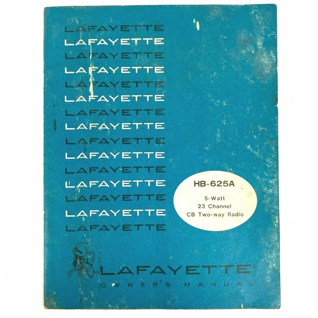 LAFAYETTE HB625A 23 Channel CB Radio Factory Owner's Manual