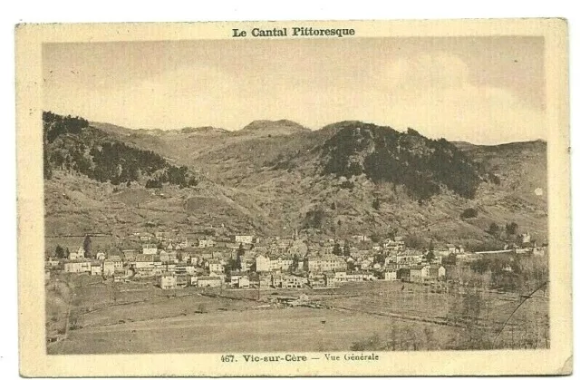 CPA 15 VIC-sur-CERE, general view, the picturesque Cantal, dated 1937