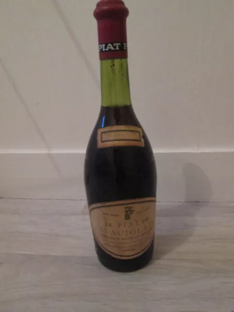 Ancienne Bouteille Vin Le Piat De Beaujolais Recolte 1971 Rare