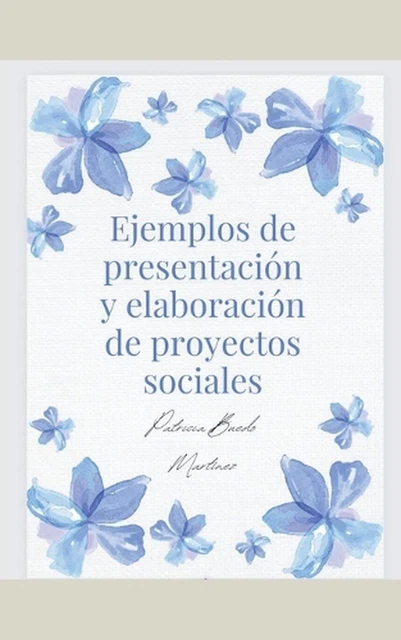 EJEMPLOS DE PRESENTACIN y elaboracin de proyectos sociales by Patricia ...