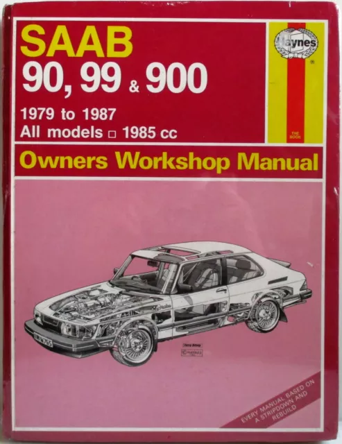 Haynes - Saab 90, 99, 900 - 1979 to 1987 / All Models / Owners Workshop Manual