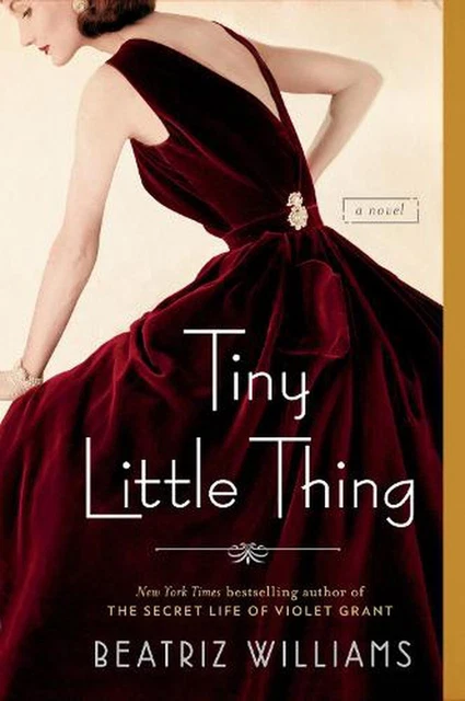 Tiny Little Thing by Beatriz Williams (English) Paperback Book