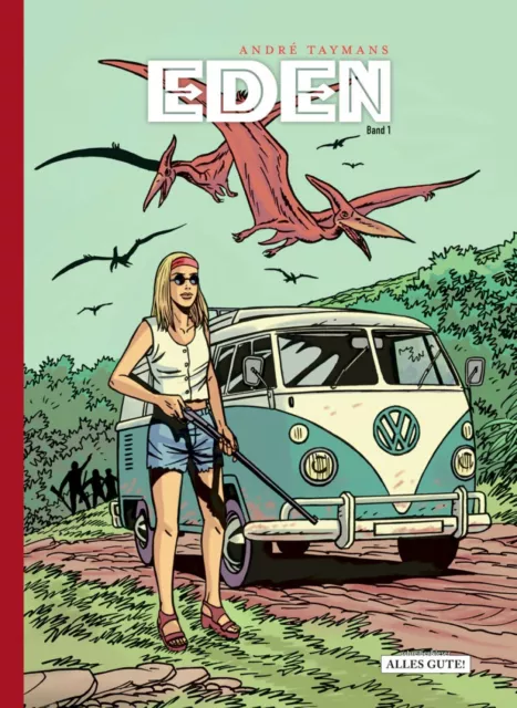 Eden 1 (Schreiber & Leser) Rückkehr in die Vergessene Welt / André Taymans/NEU