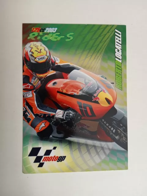 CARD PANINI MOTORCYCLE GP 2002/2003 ROBERTO LOCATELLI n 81