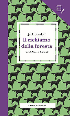 Il richiamo della foresta letto da Marco Baliani. Con audiolibro - London Jack