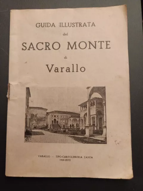 Guida Illustrata del Sacro Monte di Varallo Tipo Cartolibreria Zanfa 1939