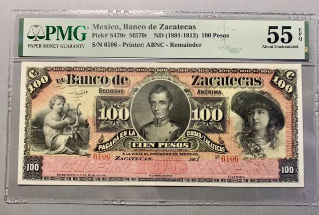 Mexico, Banco de Zacatecas 1891 100 Pesos / PkS479r / PMG 55EPQ / Rare Beauty!