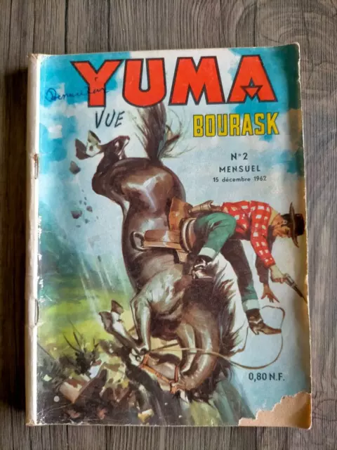 RARE bd YUMA n° 2  johnny BOURASK    le petit ranger  LUG  15/12/1962