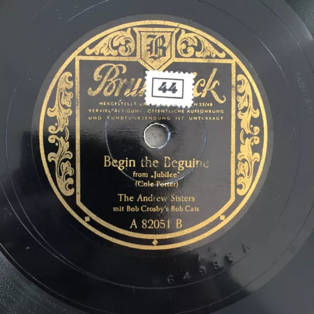 ANDREW SISTERS: Begin the Beguine / Why talk..(Brunswick A 82051 / 10" / NM)