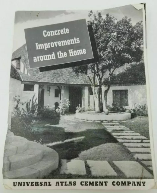 Concrete Improvements Around the Home Universal Atlas Cement Booklet Vintage