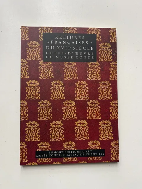 Conihout I. de, Ract-Madoux P., Reliures françaises du XVIIe siècle