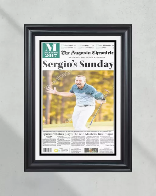 2017 PGA Masters Champion Sergio Garcia Framed Front Page Newspaper Print