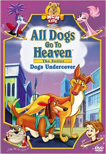 All Dogs Go Pour Heaven - Chiens Undercover Neuf DVD