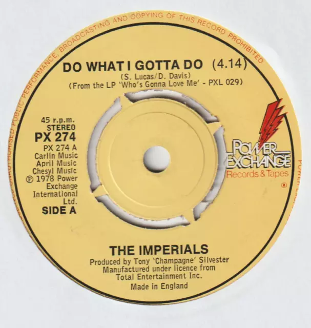 THE IMPERIALS - DO WHAT I GOTTA DO - 70's - SOUL - 7" VINYL