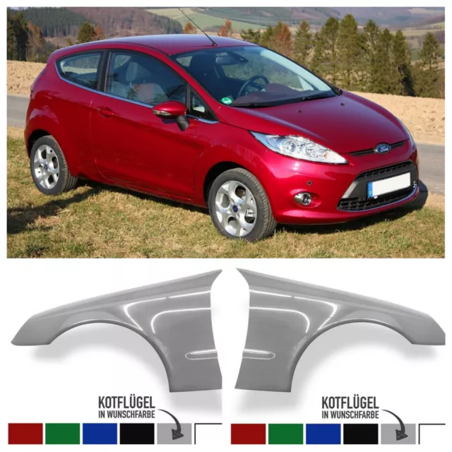 FORD Fiesta JA8 2008-2017 KOTFLÜGEL RECHTS ODER LINKS VORNE LACKIERT WUNSCHFARBE