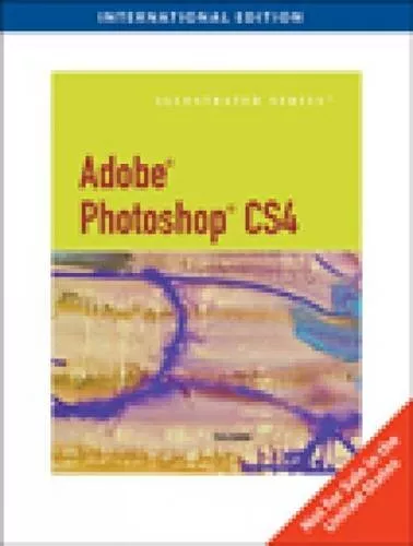 Adobe Photoshop CS4 - Illustrated, International Edition-BOTELLO