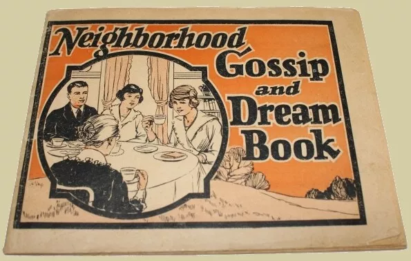 Dr. Pierce's Neighborhood Gossip and Dream Book. nd.  Dreams Patent Medicine