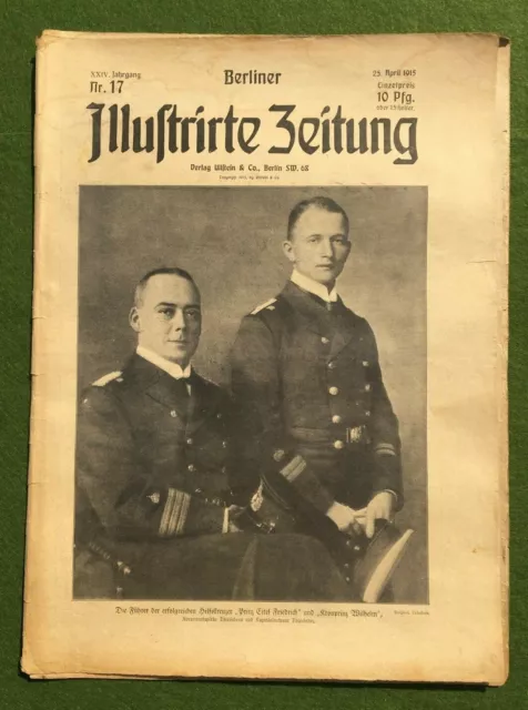 BERLINER ILLUSTRIRTE ZEITUNG 1915/17: Unsere erfolgreichen Hilfskreuzer