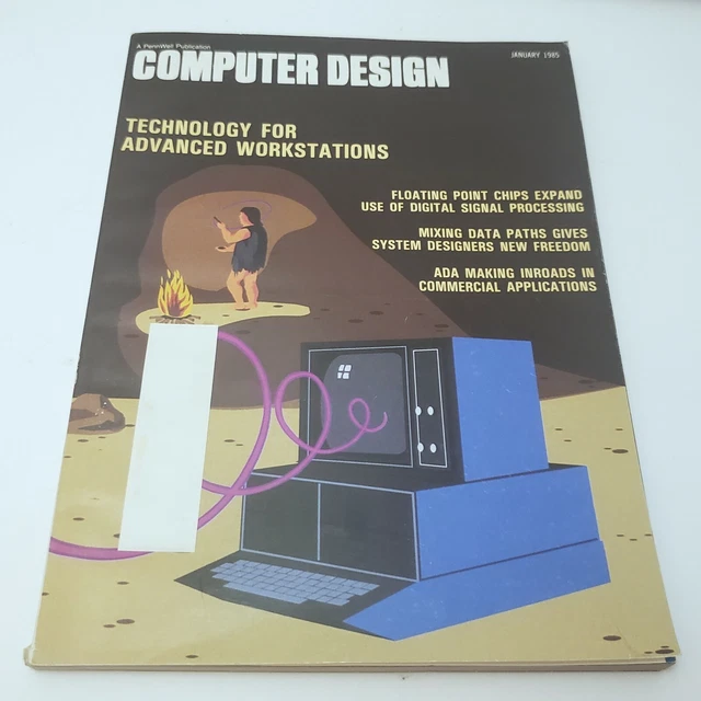 COMPUTER DESIGN MAGAZINE January 1985 Technology for Advanced