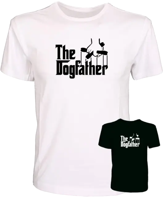 The Dogfather Godfather Parody Dog Lover 100% Cotton Quality Funny T-Shirt Gift