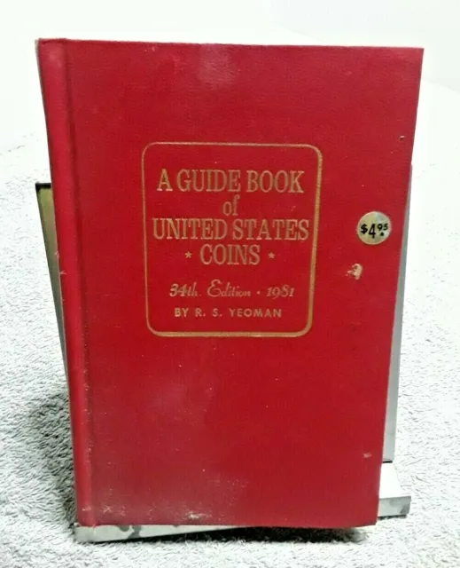 Guide Book Of United States Coins 34th Edition 1981 R S Yeoman Vintage
