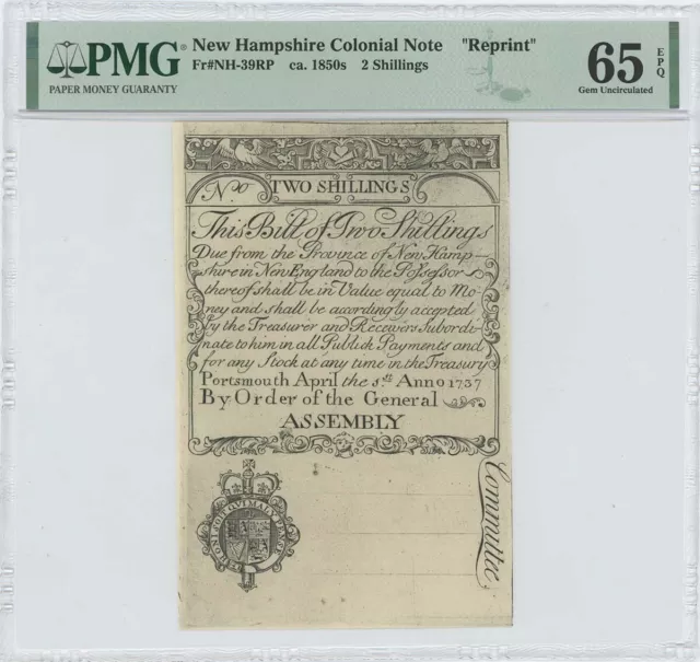 1737 New Hampshire Two Shillings NH-39 PMG GEM 65 EPQ c. 1850 "Cohen" Reprint