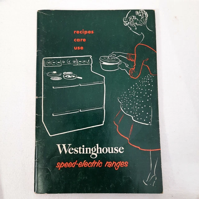 1954 WESTINGHOUSE SPEEDELECTRIC Ranges Recipes Care Use Stove Oven