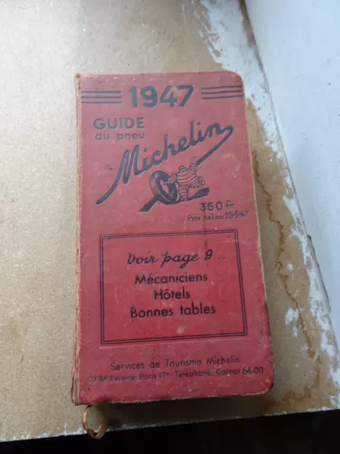 1947 MICHELIN Guide du Pneu /rouge  France  38e Année Bibendum Cartes Publicités