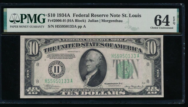 AC 1934A $10 Saint Louis FRN PMG 64 EPQ Fr 2006-H