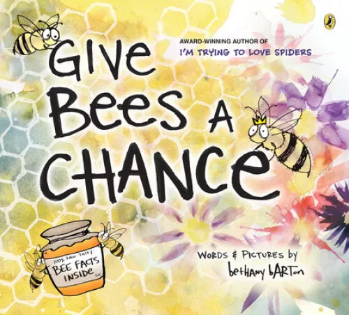 Give Bees a Chance by Bethany Barton