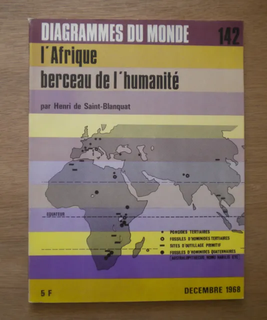Diagrammes du Mondes 142 / l'Afrique berceau de l'humanité, Ed du Cap 1968,