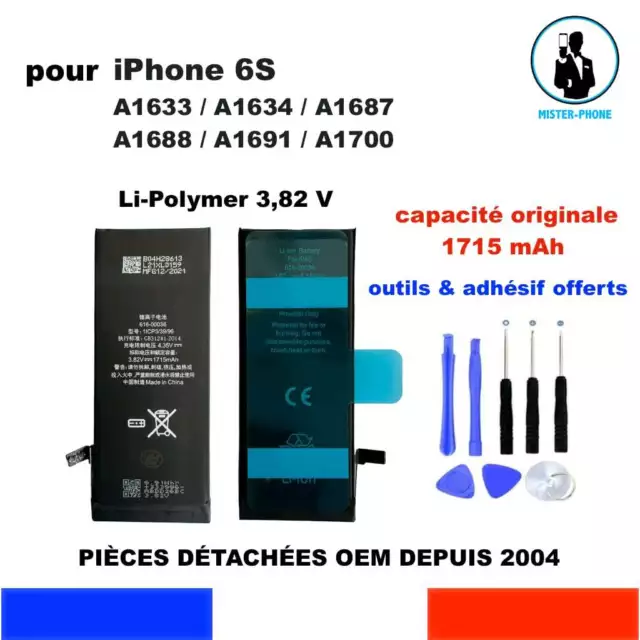 BATTERIE REMPLACEMENT IPHONE 6S 616-00036 OEM CAPACITE ORIGINALE 1715mAh  OUTILS