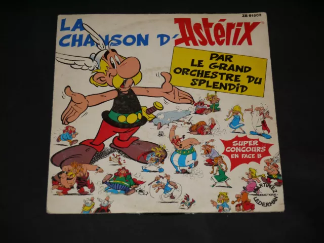 Disque 45 Tours La Chanson D'asterix Le Grand Orchestre Du Splendid 1984