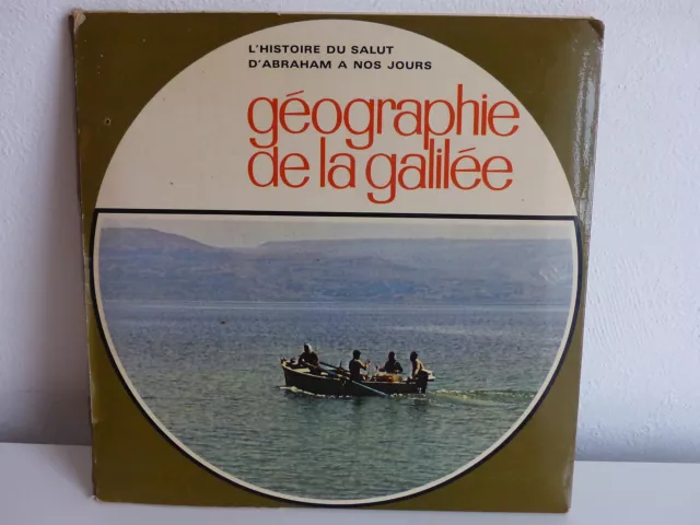 Encyclopédie oecumenique audio visuelle N°4 Geographie de la Galilée 45T+ Diapos