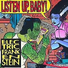 Listen Up,Baby de Electric Frankenstein | CD | état très bon