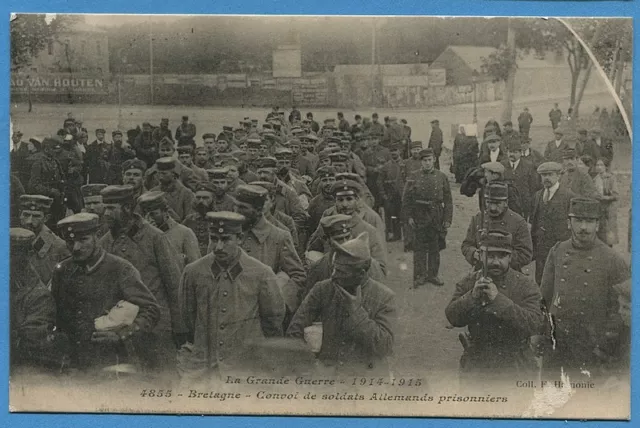 CPA: Bretagne - Convoi de soldats Allemands prisonniers / Guerre 14-18 / 1915