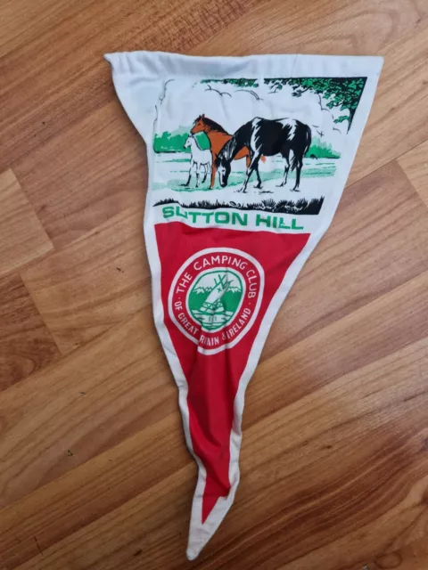 Vintage Sutton Hill Camping & Caravan Club Of Great Britain & Ireland Pennant