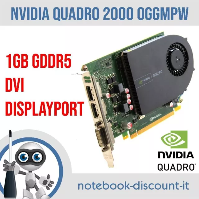 Scheda Video nVIDIA QUADRO 2000  1 GB GDDR5  Scheda grafica High Profile 0GGMPW