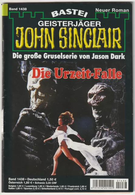 ✪ GEISTERJÄGER JOHN SINCLAIR #1438 Die Urzeit-Falle, Bastei HORROR-ROMANHEFT