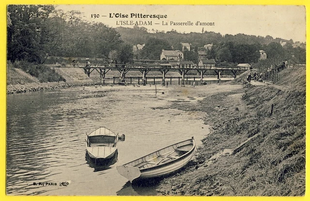 cpa 95 - L'ISLE ADAM (Val d'Oise) La PASSERELLE d'Amont