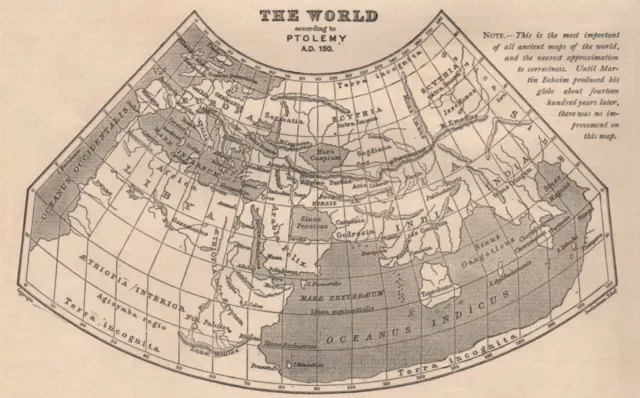 ANCIENT WORLD. World according to Ptolemy AD150. Sketch map. BARTHOLOMEW 1901