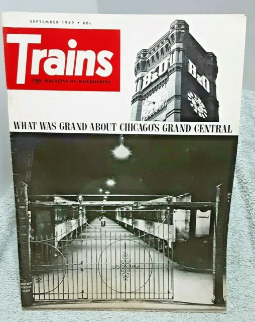 Trains Magazine Of Railroading September 1969