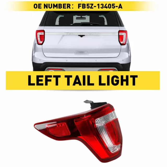 For 16-19 Ford Explorer LED Tail Light Brake Lamp Left Driver Side FB5Z-13405-A