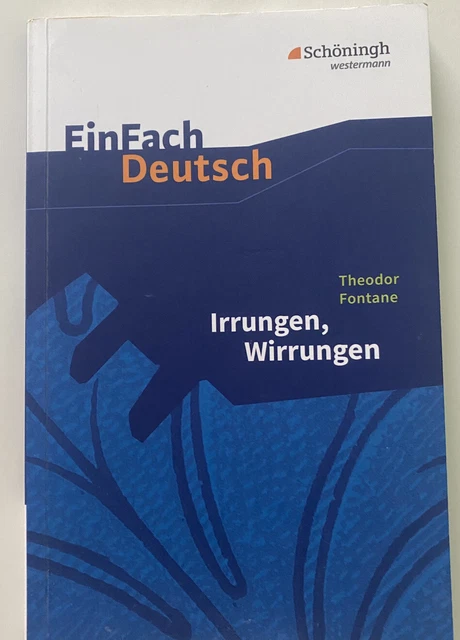 Einfach Deutsch Irrungen Wirrungen