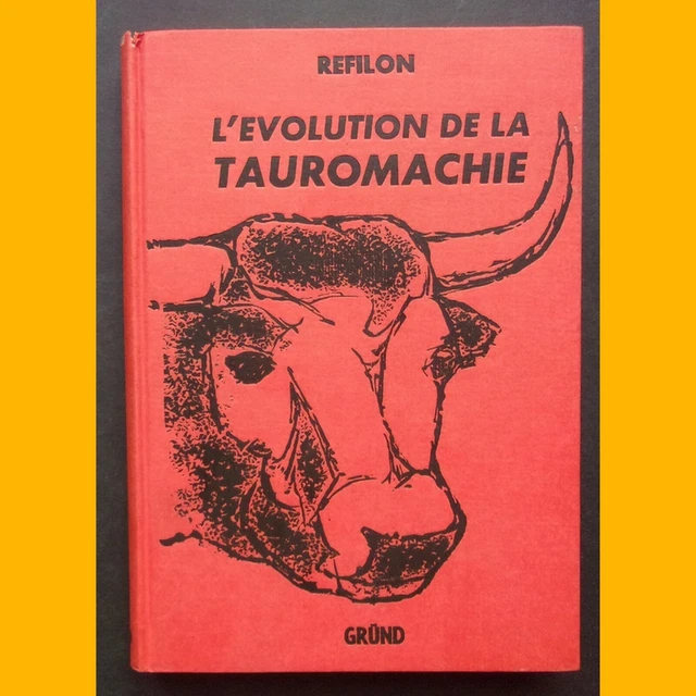 L'ÉVOLUTION DE LA TAUROMACHIE Refilon photographies en noir et blanc 1960