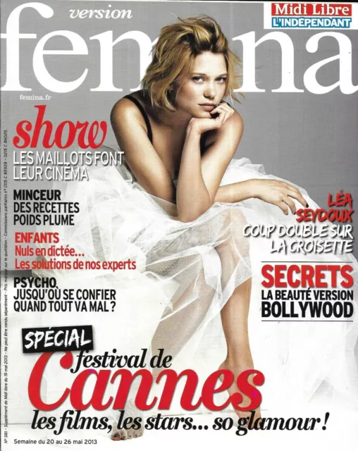 VERSION FEMINA n°581 20/05/2013  Léa Seydoux_Festival de Cannes_Minceur_Maillot