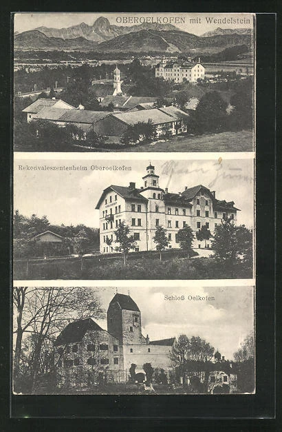 AK Oberoelkofen, Teilansicht mit Wendelstein, Rekonvaleszentenheim, Schloss